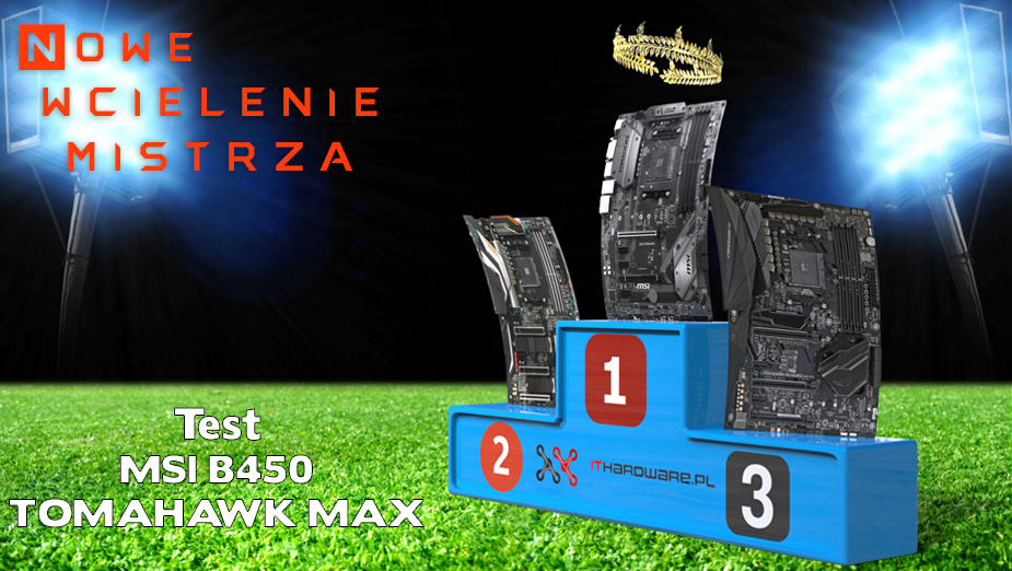 Test płyty głównej MSI B450 TOMAHAWK MAX. Nowe wcielenie mistrza